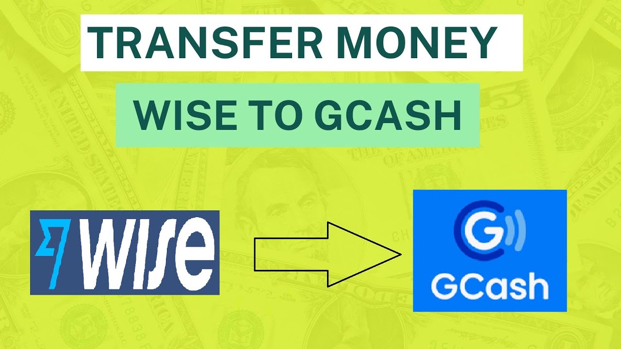 Перевод денег из Wise в GCash с помощью GCash Proof