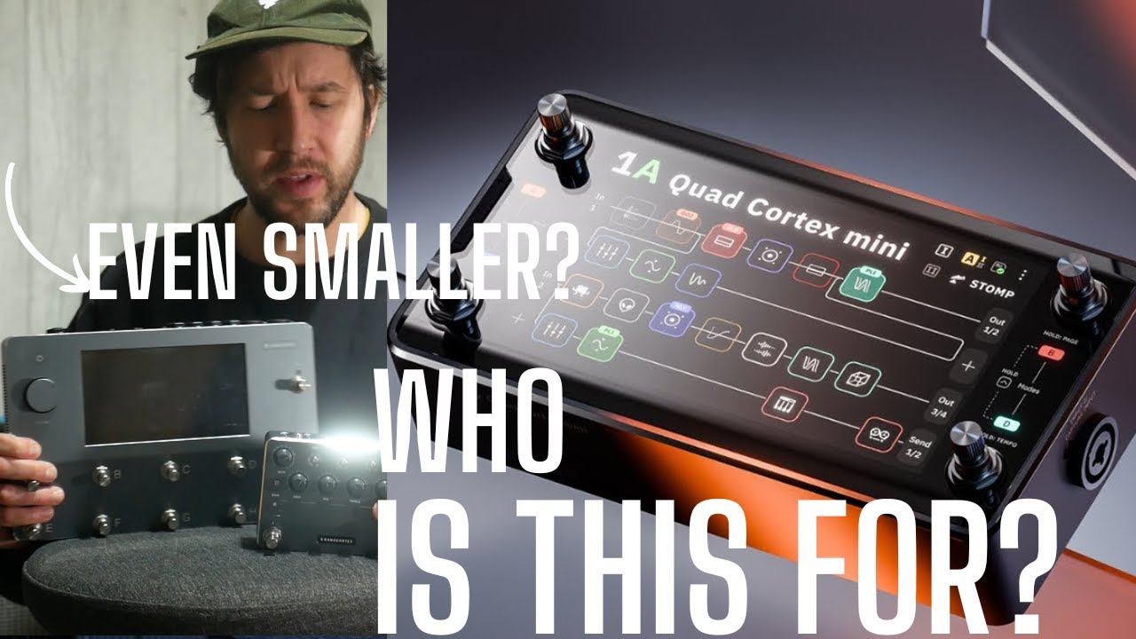 Who is the QUAD CORTEX MINI For? Let's Talk About The Quad Cortex Killer....