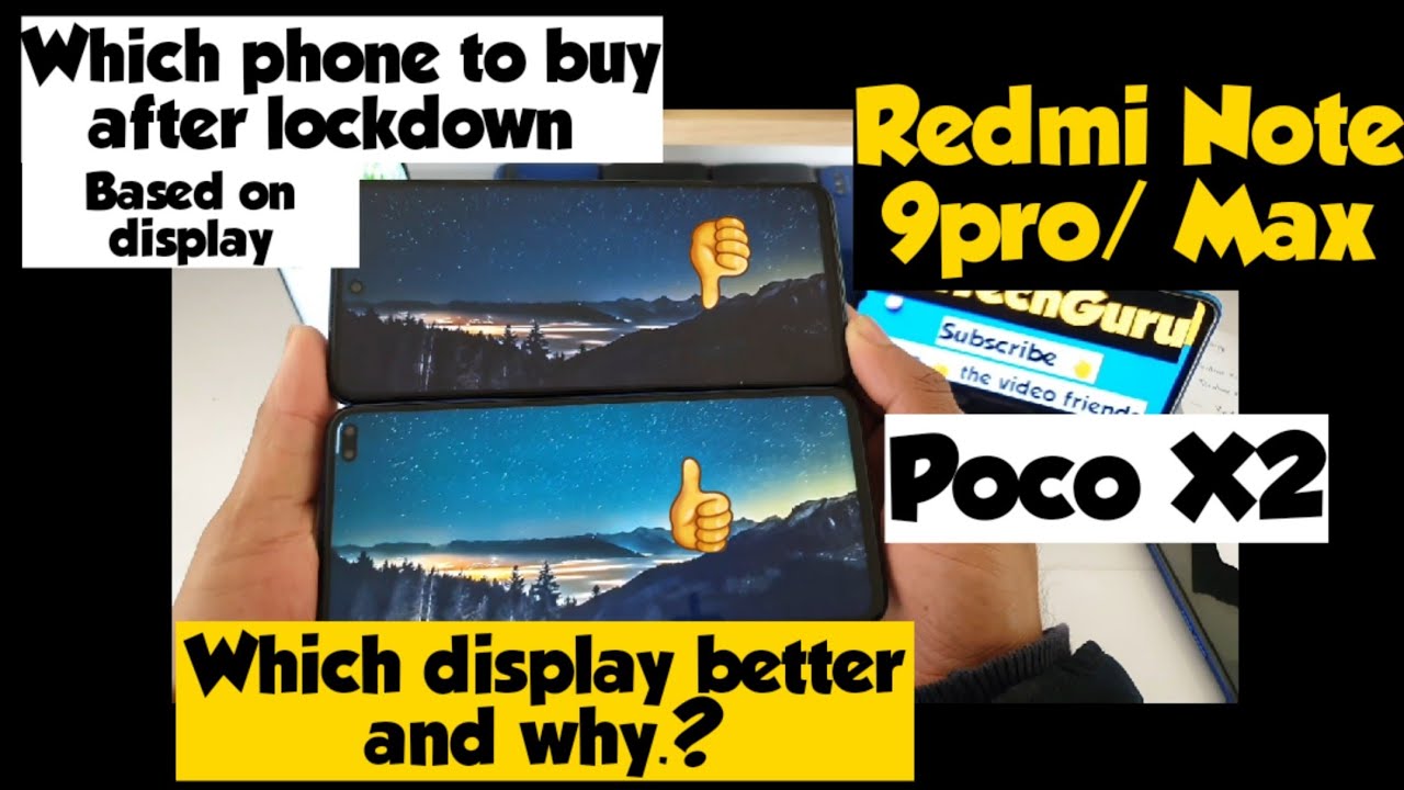 Сравнение дисплеев Poco X2 и Redmi Note 9 Pro Max, какой из них лучше?