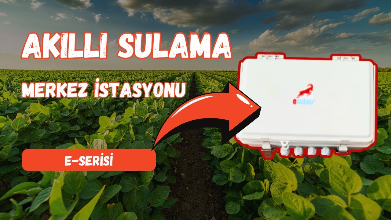 Akıllı Sulama Merkez İstasyonu E-Serisi Kurulumu | Esular