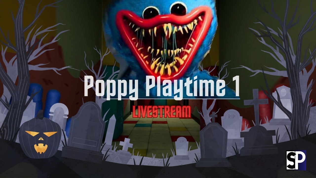 Poppy Playtime 1 Gameplay | Live Stream