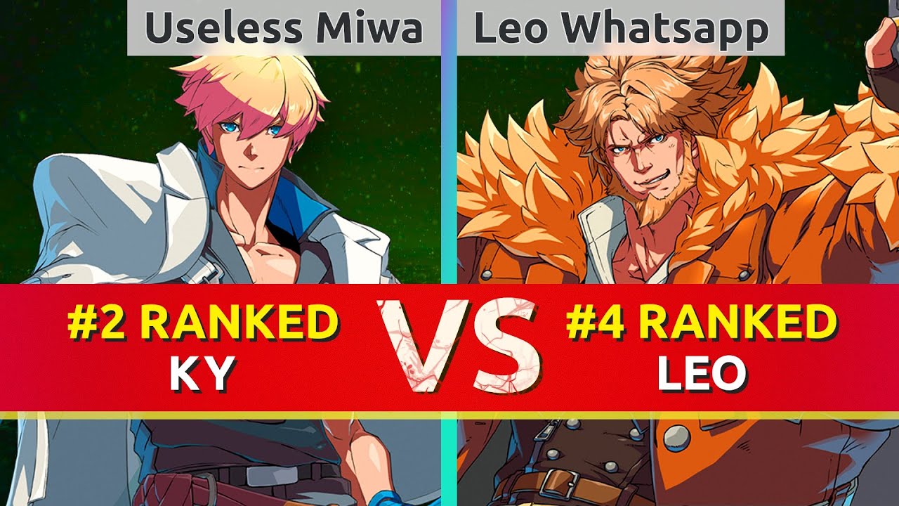 GGST ▰ Useless Miwa (#2 Ranked Ky) vs Leo Whatsapp (#4 Ranked Leo). High Level Gameplay