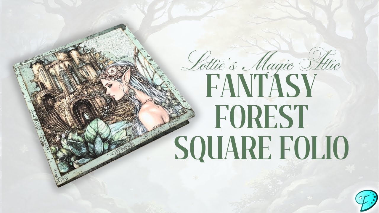 Gorgeous square folio using Fantasy Forest Kit by Lottie’s Magic Attic 