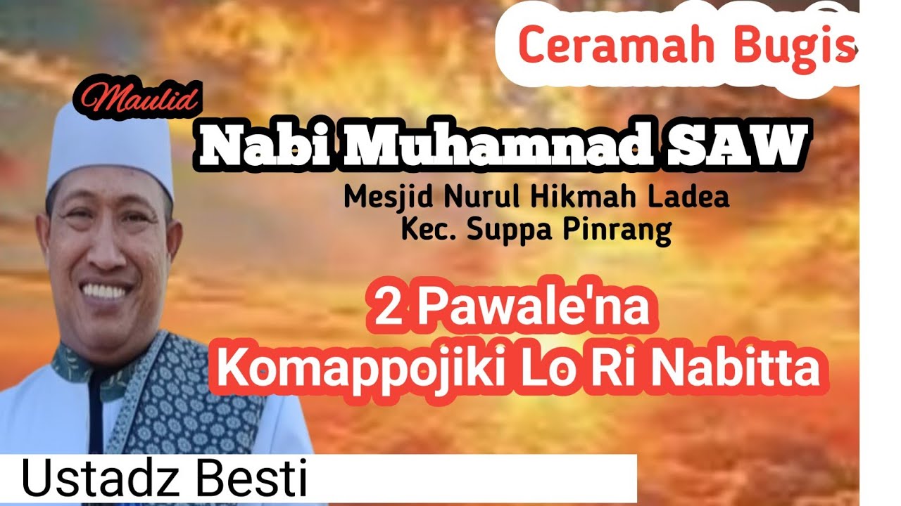Ceramah Maulid Lucu | ustadz Nukman Besti | di Mesjid Ladea suppa