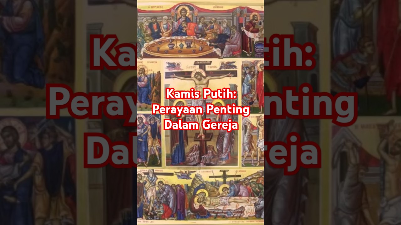 Kamis Putih sebagai Hari Awal Memasuki TRI Hari Suci #imankatolik #kamisputih #gerejakatolik