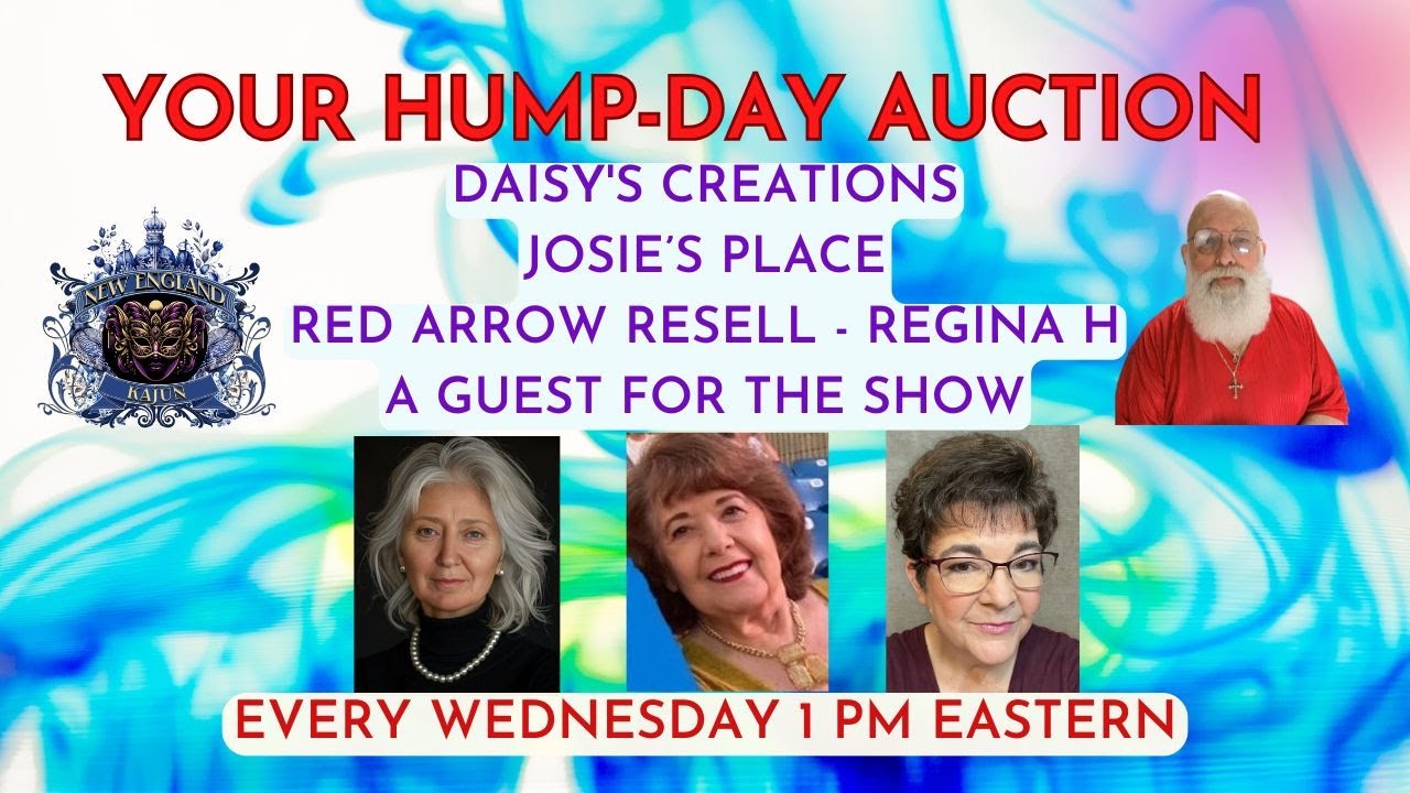 Your Hump Day Auction ~ With Guest  ~ Episode #~256 ~ Feb 11th  2026