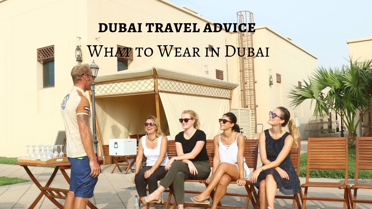 What to wear in Dubai