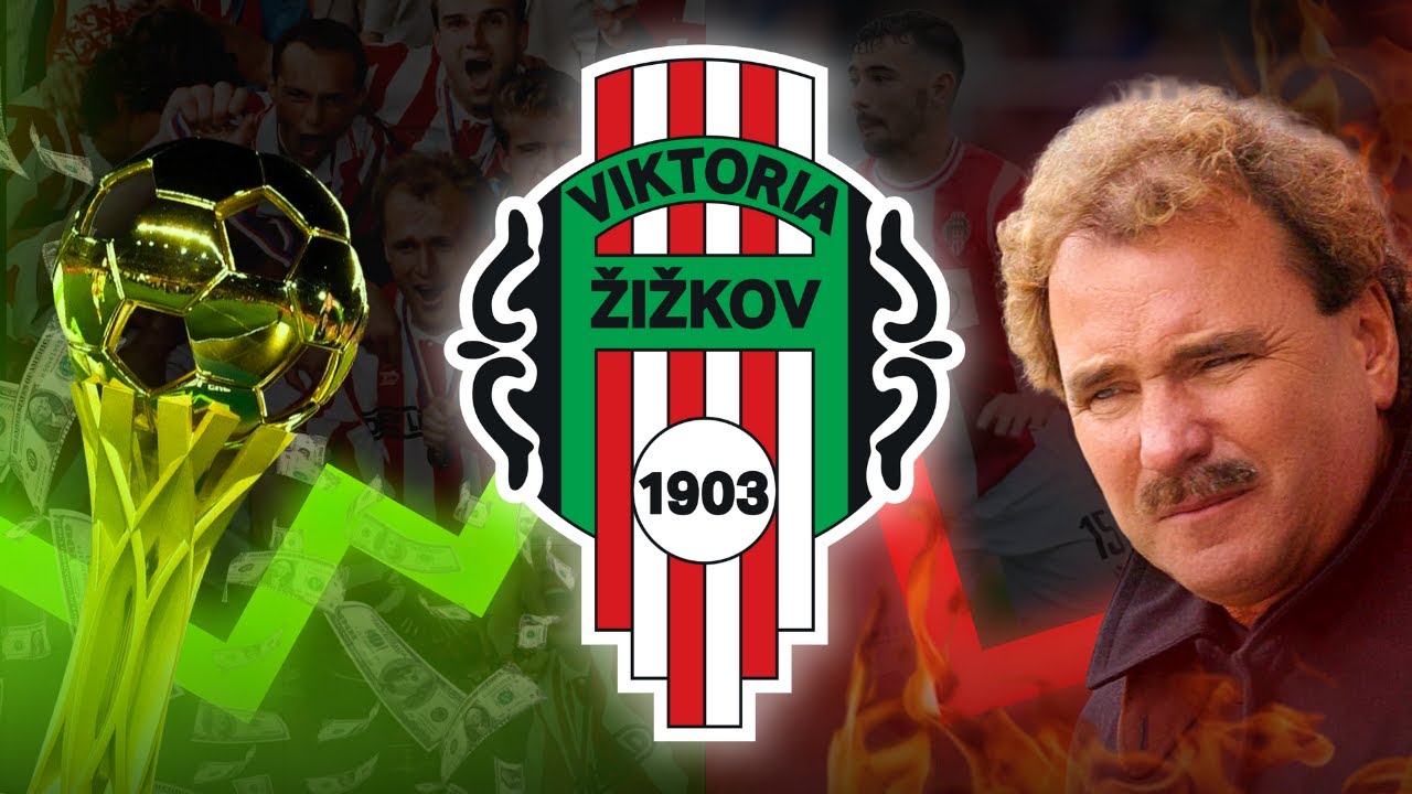 Vzestup a Pád FK Viktoria Žižkov