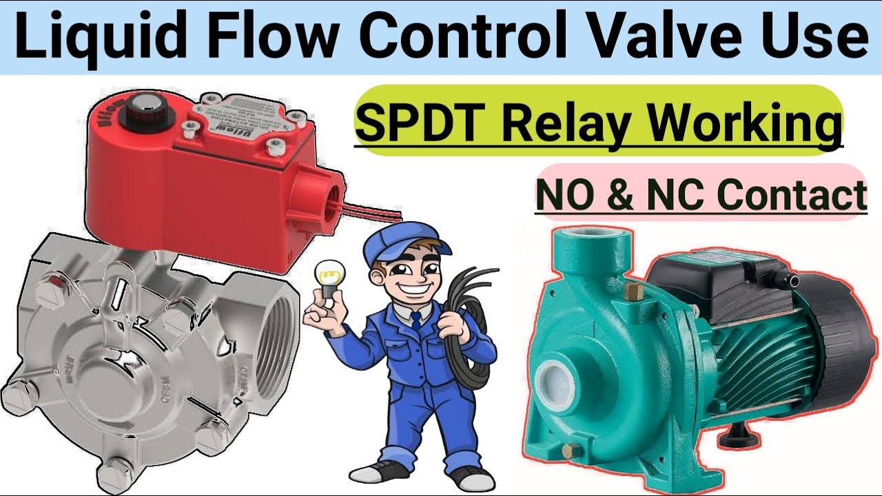 Liquid Flow Control Valve Working & Connection Practically | SPDT Relay Working | NO NC Contact