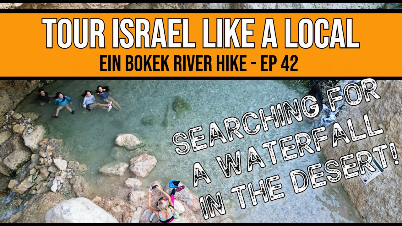 Searching for a Waterfall in Ein Bokek! - Ep42 