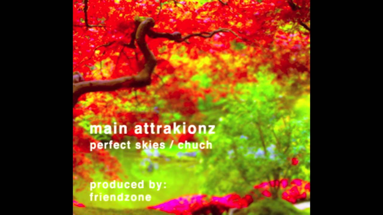 Main Attrakionz - Chuch (Prod. by Friendzone)
