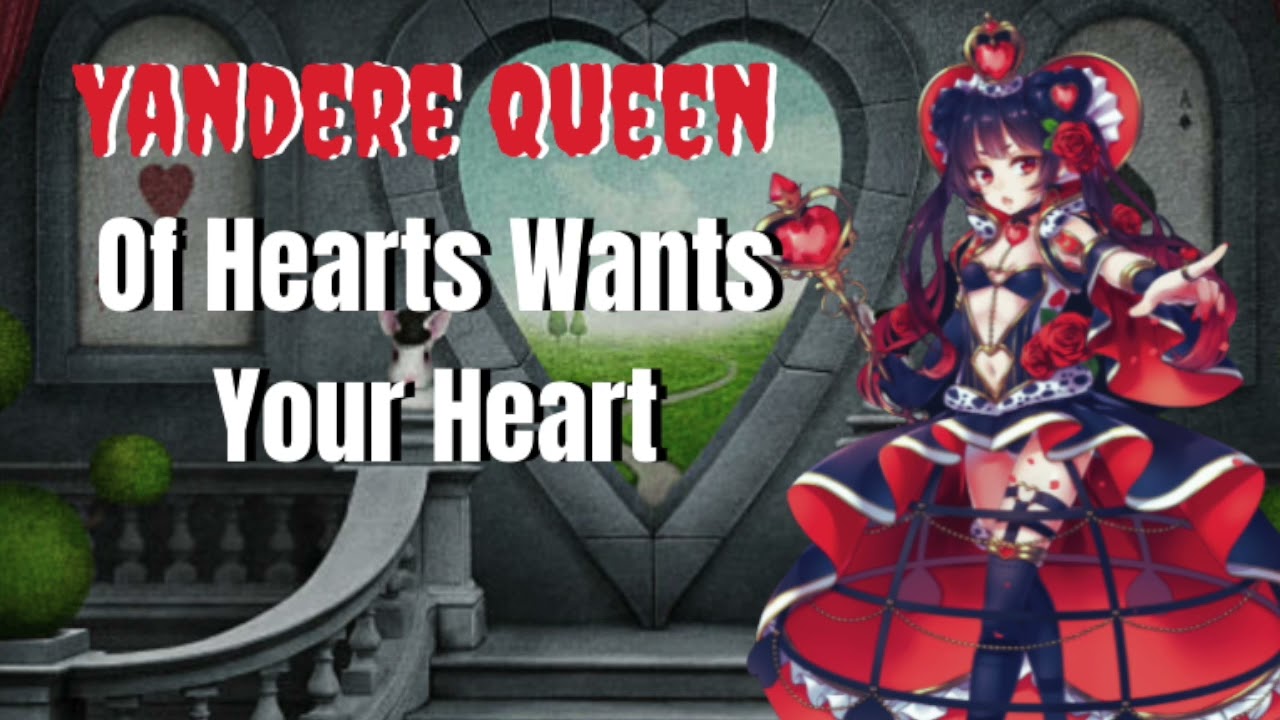 ASMR Roleplay Yandere Queen of Hearts Wants Your Heart