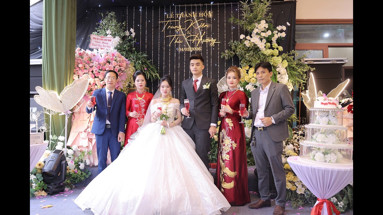 Lễ Thành Hôn: TRUNG KIÊN & THU HƯƠNG - Sự Kiện Bắc Lãm