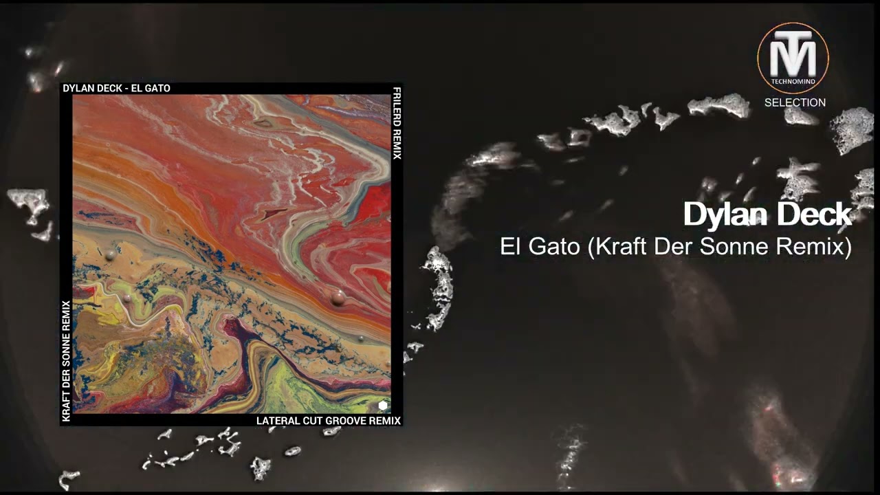 Dylan Deck - El Gato (Kraft Der Sonne Remix) [Hexagonal Music]