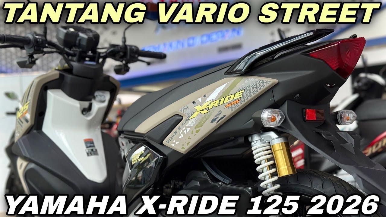 SAINGAN VARIO STREET‼️YAMAHA X-RIDE 125 2026