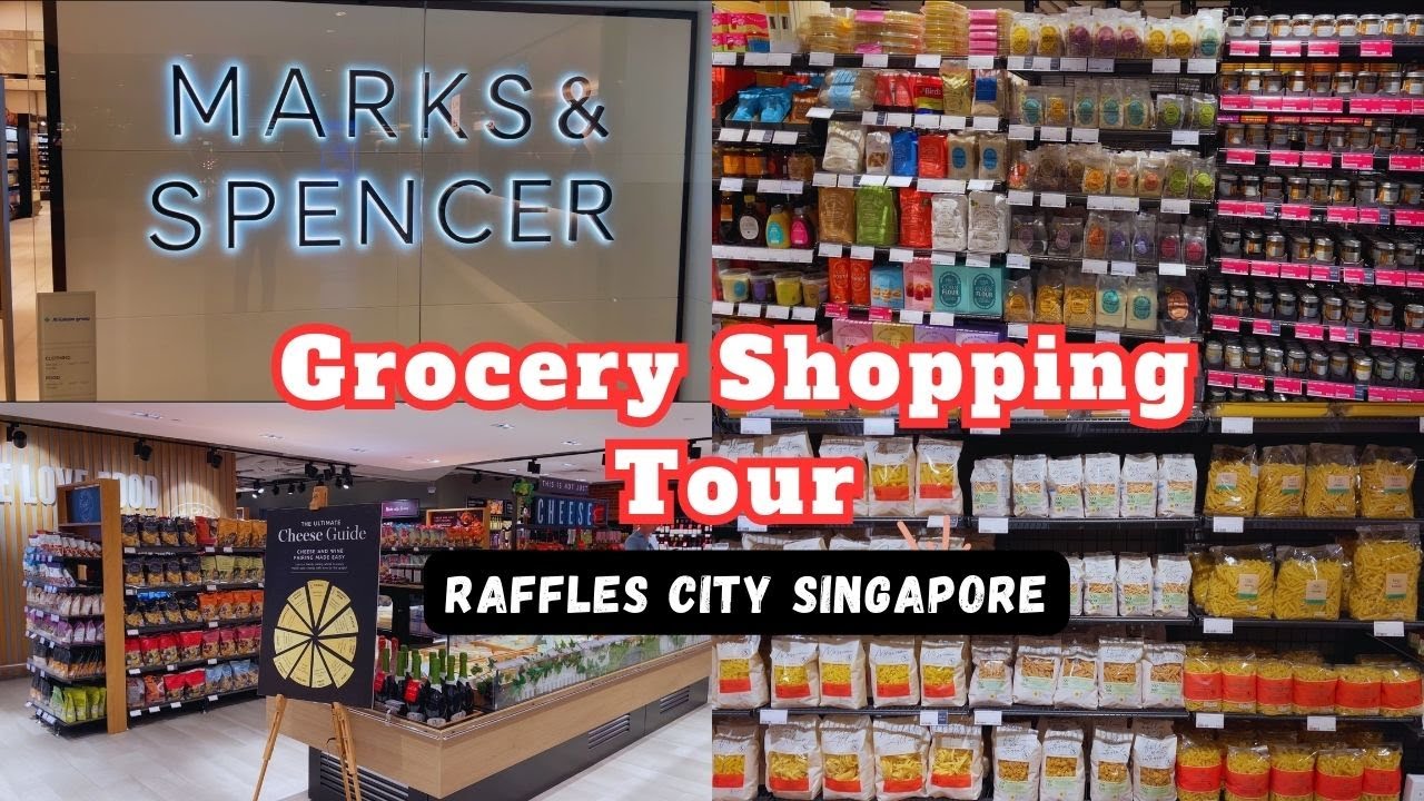 Marks and Spencer Grocery Tour- Raffles City Singapore