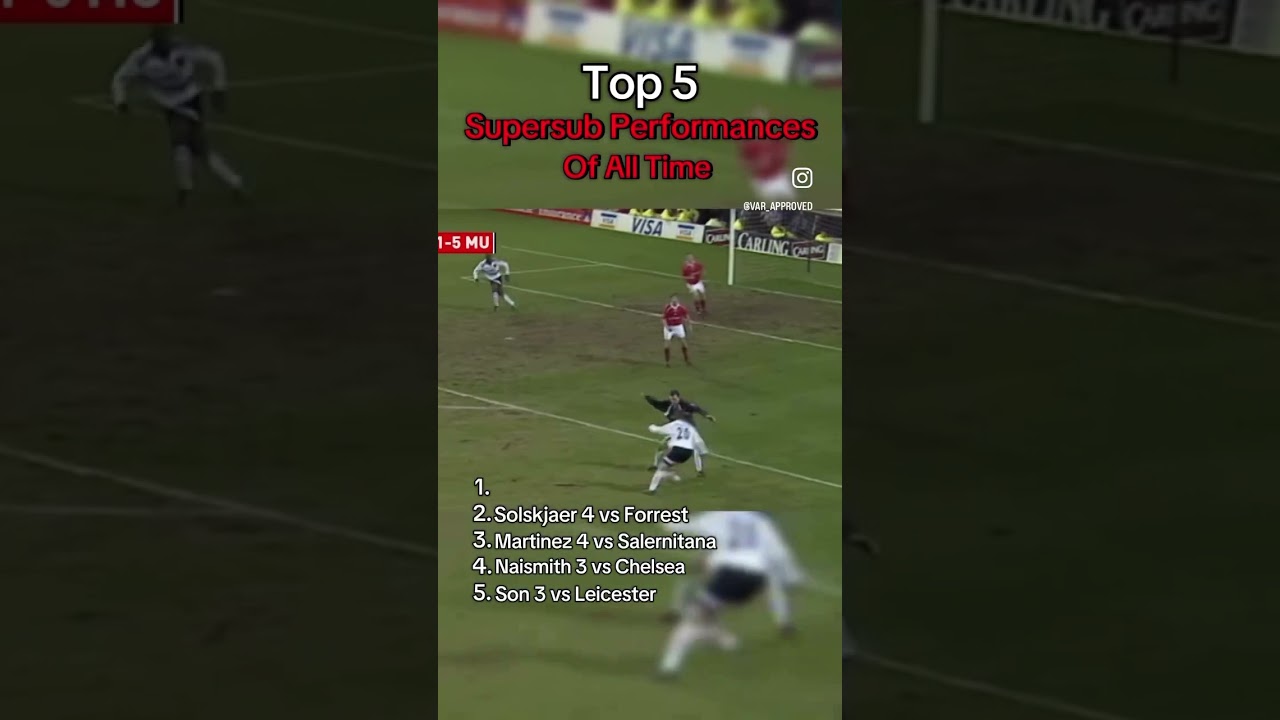 Top 5 Supersub Performances Of All Time🔥 #football #supersub #lewandowski #ronaldo #premierleague