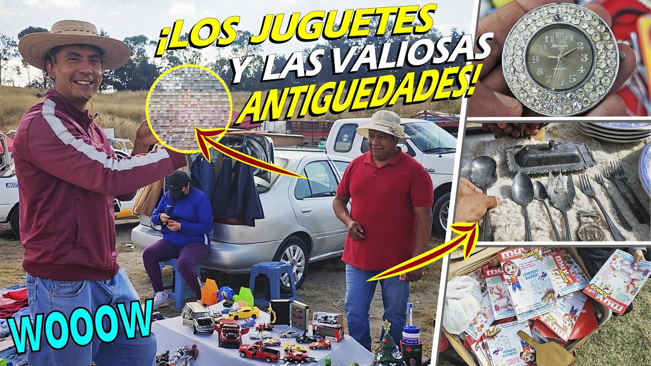 ¡Aquí hay juguetes y antigüedades 💸 VALIOSAS 💲 del Tianguis por todos lados!