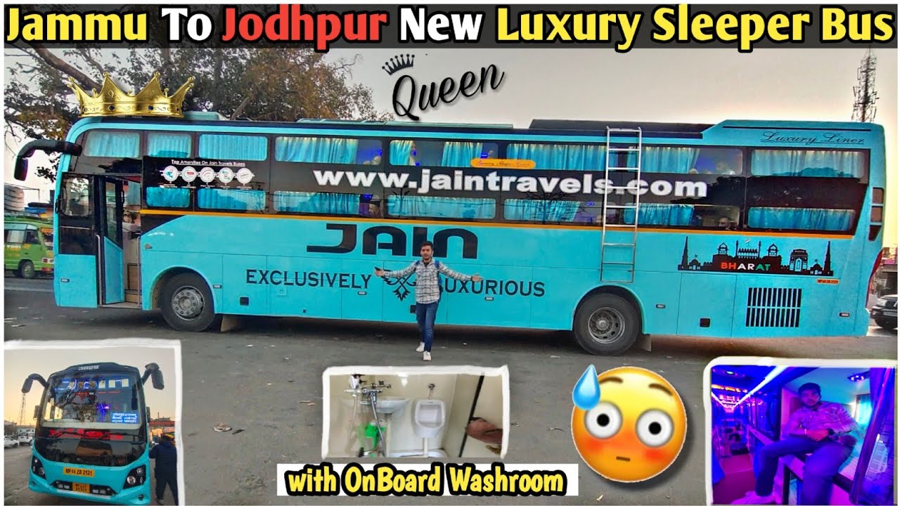 70 Lakh ki Jain Travels Brand New Sleeper Bus with Washroom 🔥 Jodhpur to Jammu Bus
