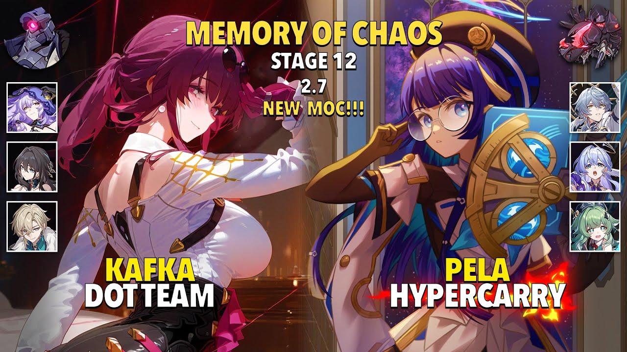 NEW MOC 12! E0S1 Kafka DoT & E6S1 Pela Hypercarry! - Memory Of Chaos 12 - Honkai: Star Rail 2.7