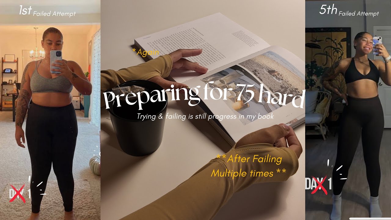 How I&rsquo;m preparing for 75 Hard *After Failing Multiple Times*