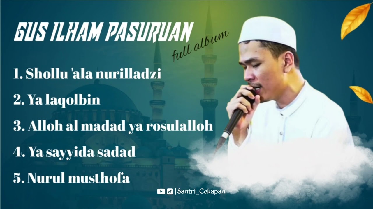 Gus Ilham Pasuruan Full 2026