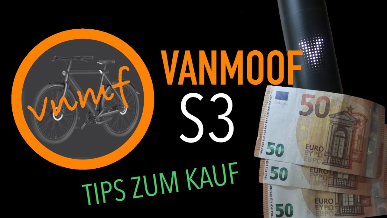 VanMoof S3 Tips zum Kauf