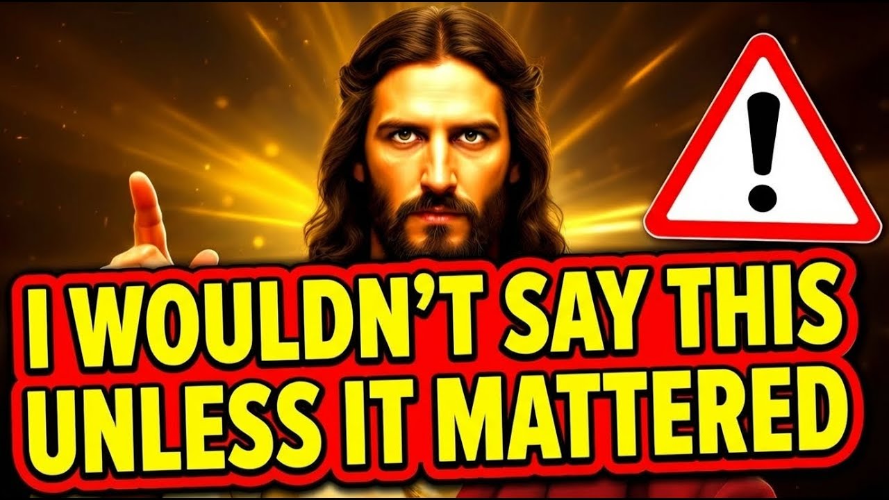🛑 God's Message Today: I Wouldn’t Ask Unless It Mattered — Act Now | God Message Now For You | God