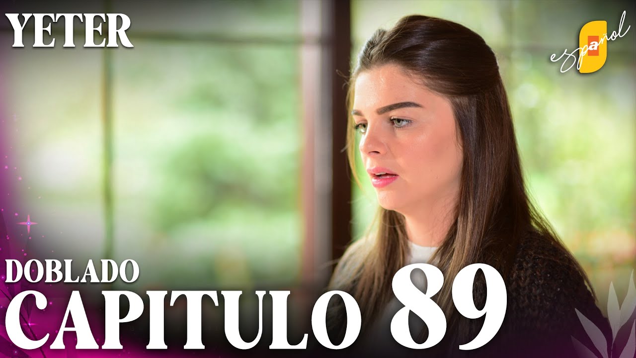 Yeter Capítulo 89