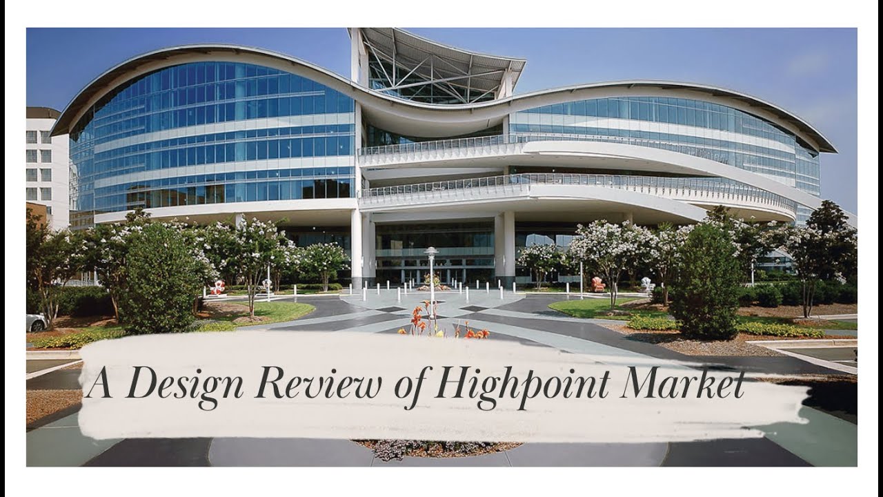 Our Design Review of Highpoint Market