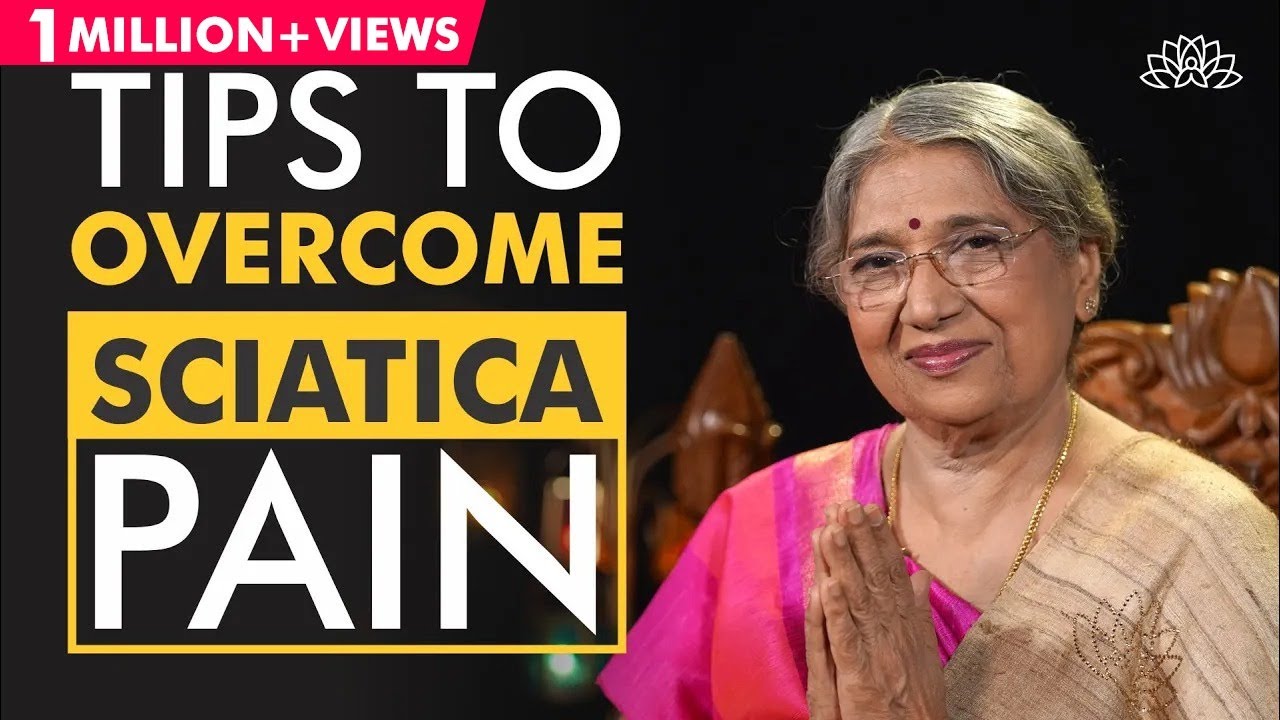 Yoga Techniques to overcome Sciatica Pain | Dr. Hansaji Yogendra