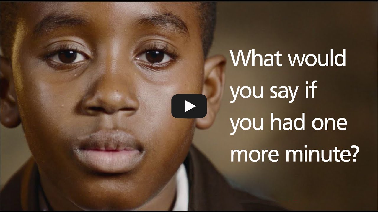 What would you say if you could have one more minute?