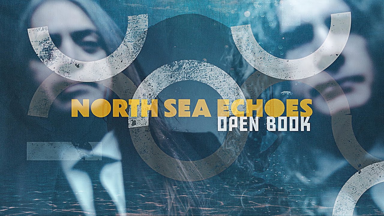 North Sea Echoes - Open Book (Lyric Video)
