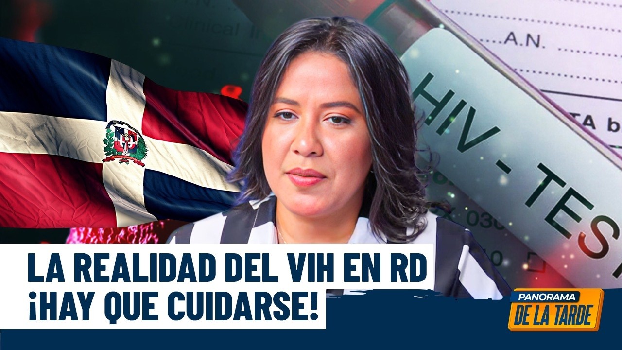 Priyanka Rodríguez: La realidad del VIH en República Dominicana¡Hay que cuidarse!