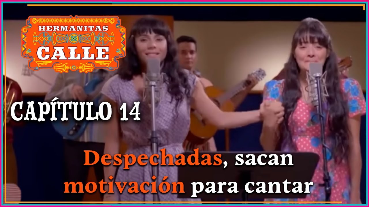 Hermanitas Calle: Nelly y Fabiola graban su primer LP | Capítulo 14 | Completo | Caracol Televisión