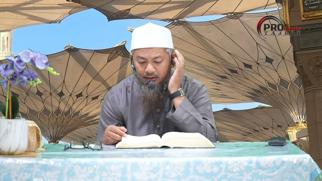 08-01-2026 Ustaz Ahmad Hasyimi : Tadabbur Surah Al-An'am Siri Ke-25