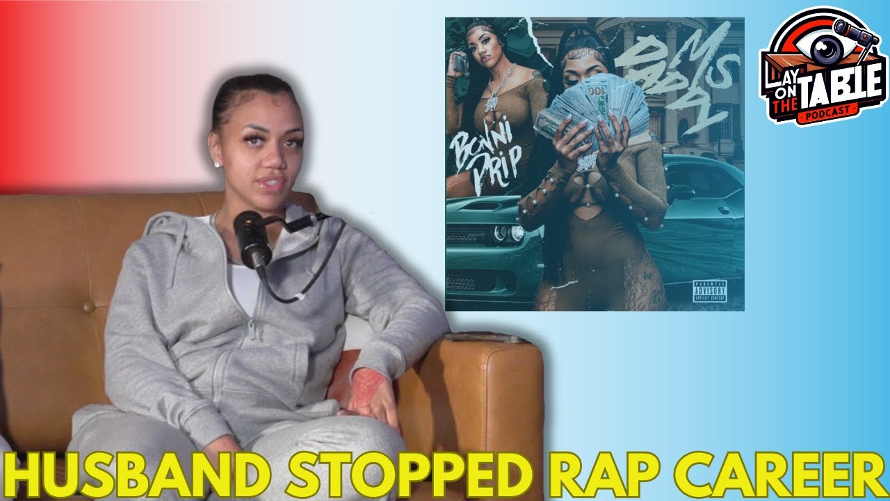 Bonni Drip's Husband Was (Stopping) Her Rap Career
