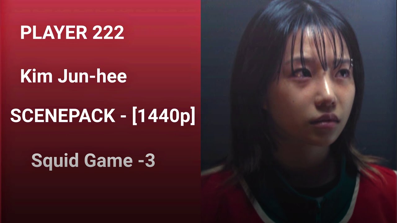 Player 222 Kim Jun-hee Scenepack 1440p Squid Game - 3