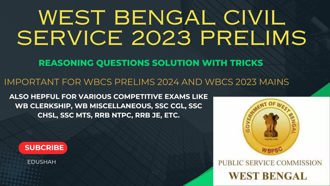 WBCS PRELIMS 2023 REASONING SOLUTION || WBCS REASONING || GENERAL INTELLIGENCE || REASONING TRICKS