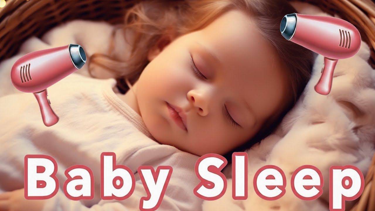 Beruhigender Hair Dryer Sound – Baby White Noise für Besseren Tiefschlaf