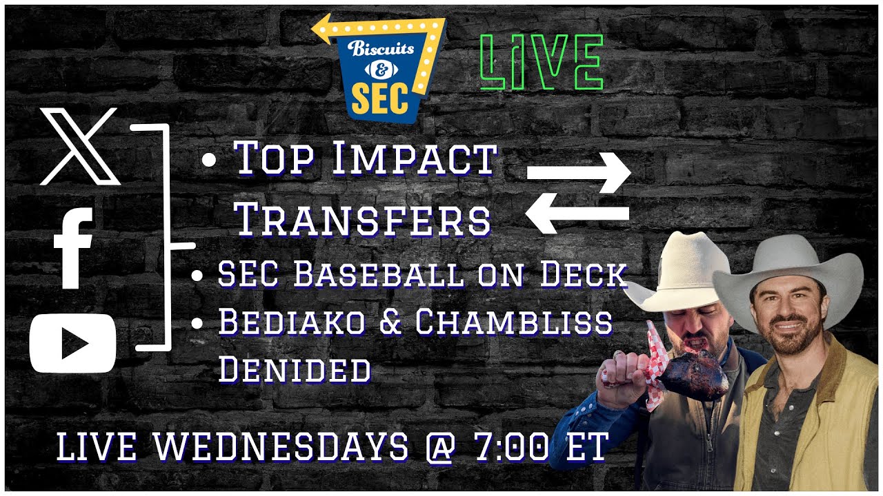 SHOW 72 | IMPACT TRANSFERS PT. I | SEC baseball Opening Weekend | Bediako DENIED