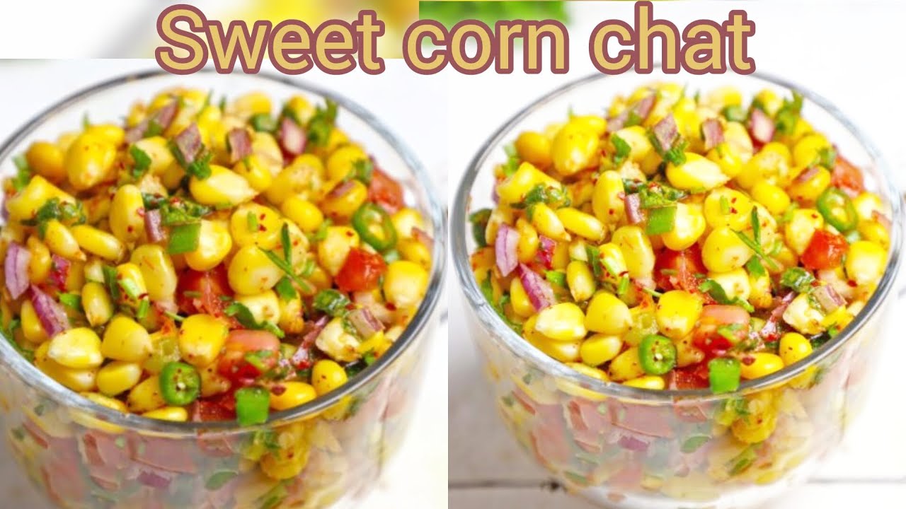 Sweet corn chatpati chat,चटपटी स्वीट कोर्न चाट,Spicy Sweet Corn Chaat,Instant And Easy Corn Chaat