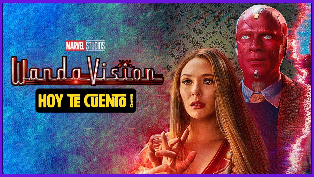 WANDAVISION : Resumen | Hoy Te Cuento