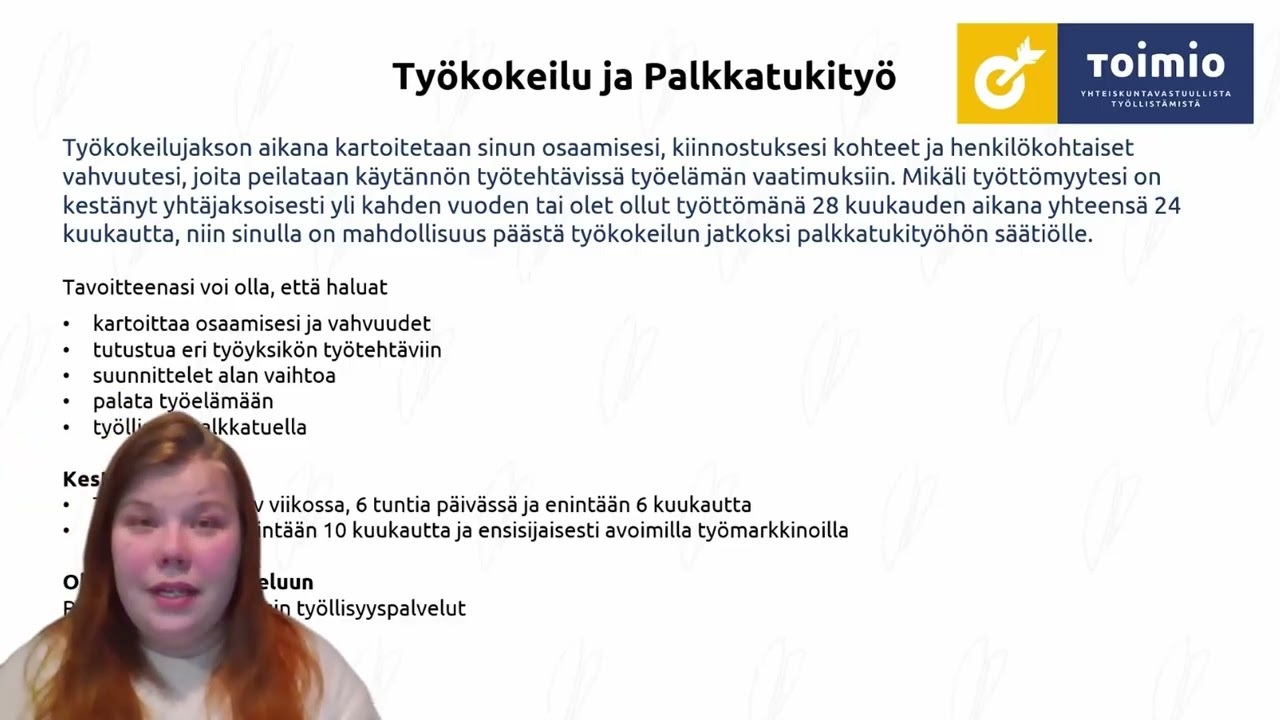 Työkokeilu ja Palkkatukityö
