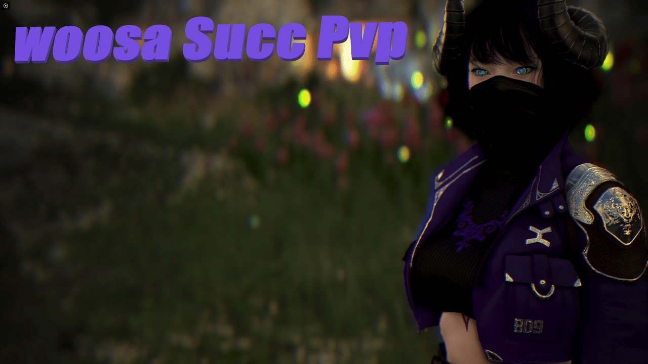 BDO Woosa Succ Pvp (EU)