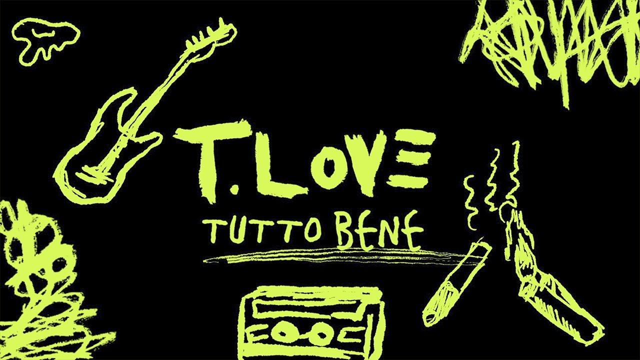T.LOVE – TUTTO BENE – gościnnie Sokół (lyric video)