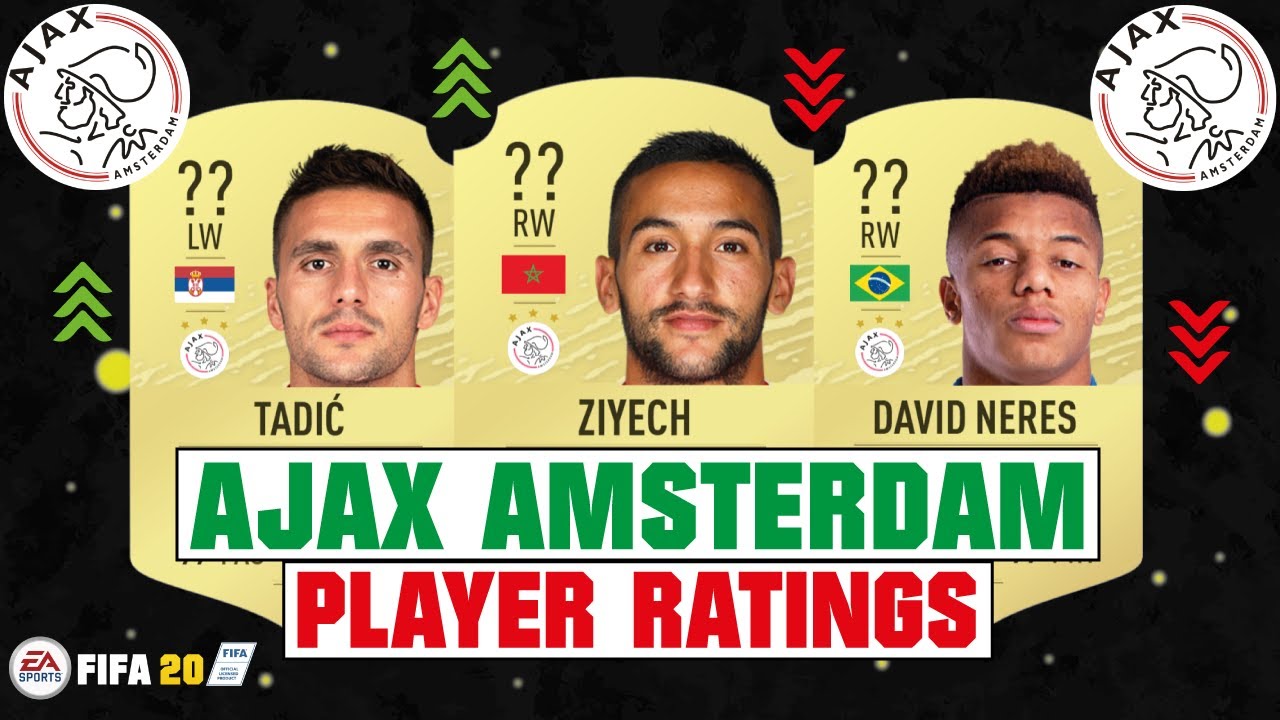 FIFA 20 | AJAX AMSTERDAM PLAYER RATINGS 😳🔥| FT. DE LIGT, TADIC, ZIYECH... etc
