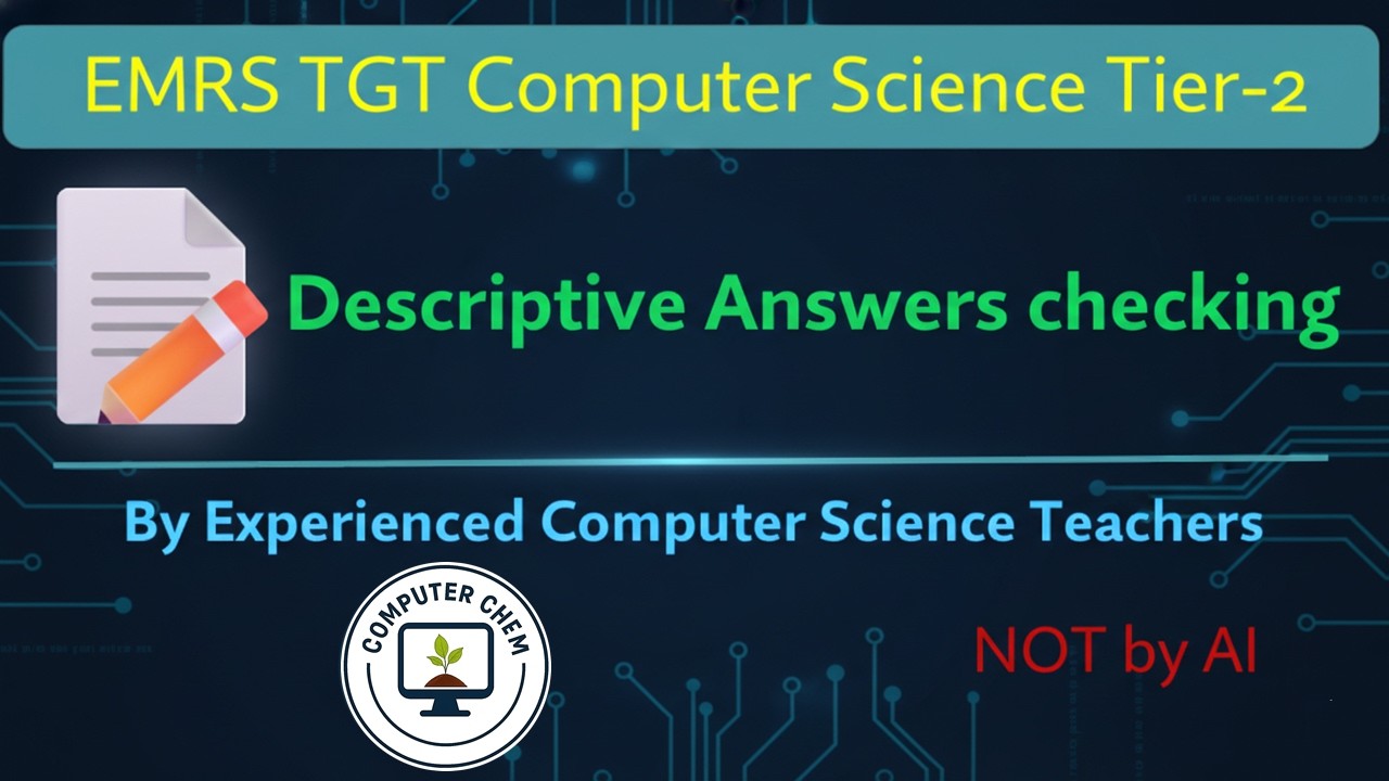 Descriptive answer checking for EMRS TGT Computer Science Tier-2