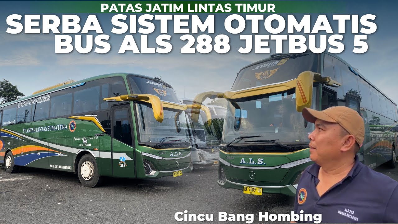 Serba otomatis?!! Bang Hombing monitor terus Bus ALS 288 Jetbus 5 Adiputro