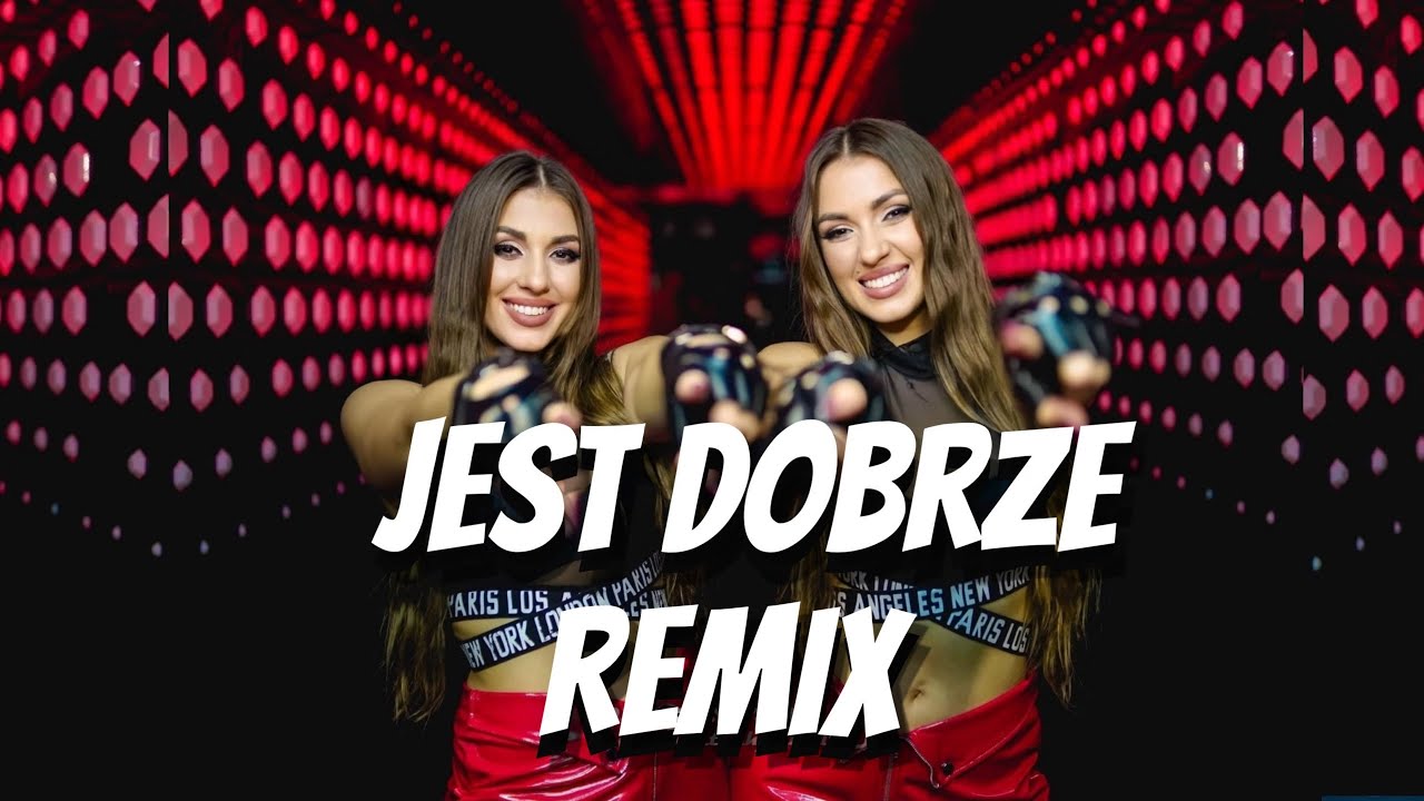 DJ TWINS CHOJNACKIE - Jest Dobrze (Remix) 2025